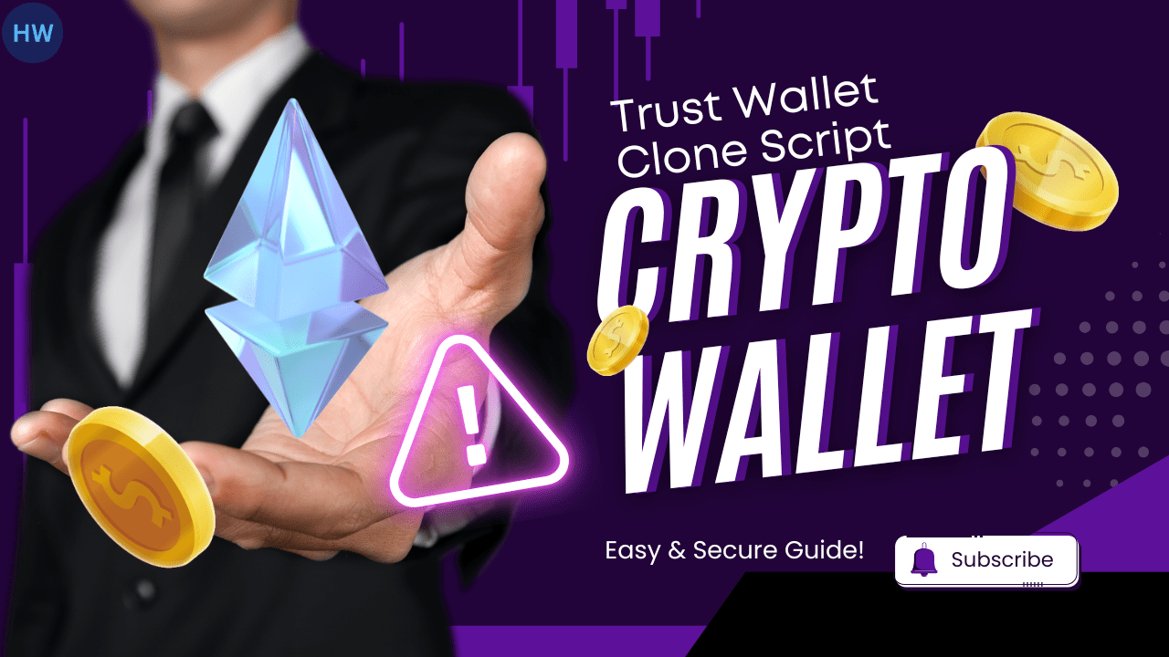 Trust Wallet Clone Script | Crypto Wallet App Like Trust Wallet